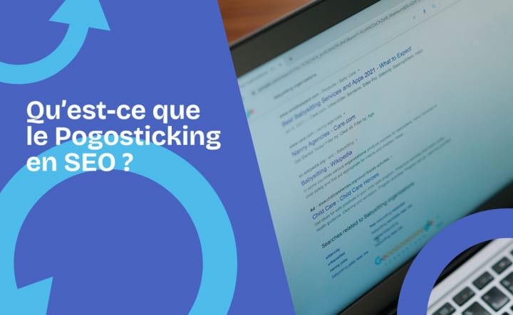Qu’est-ce que le Pogosticking en SEO ?
